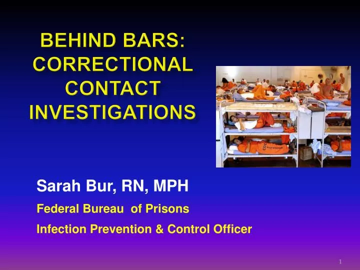 behind bars correctional contact investigations