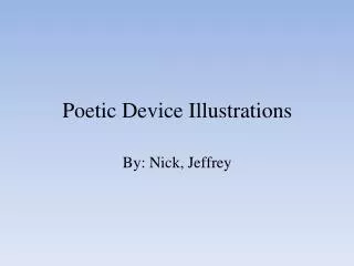 Poetic Device Illustrations