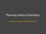 Planning without Estimation