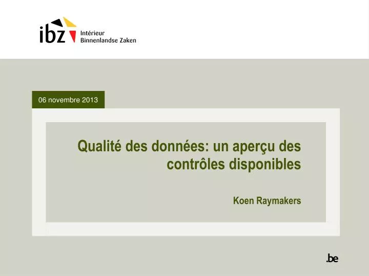 qualit des donn es un aper u des contr les disponibles koen raymakers