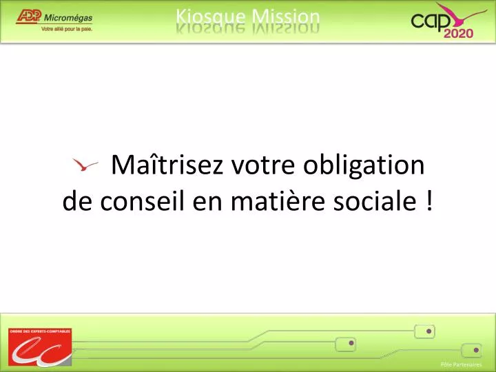 ma trisez votre obligation de conseil en mati re sociale