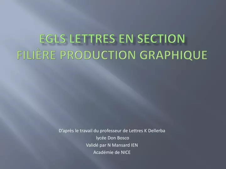 egls lettres en section fili re production graphique