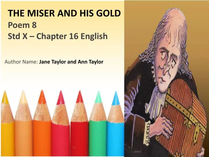 the miser and his gold poem 8 std x chapter 16 english