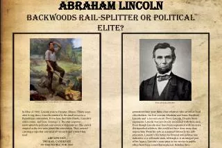 Abraham Lincoln Backwoods Rail-Splitter or Political Elite?