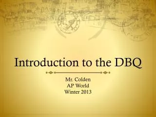 Introduction to the DBQ
