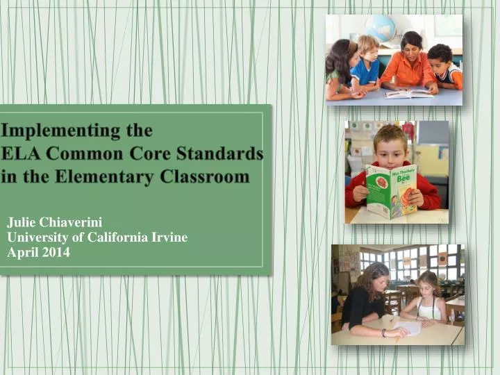 implementing the ela common core standards in the elementary classroom