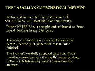 THE LASALLIAN CATECHETICAL METHOD