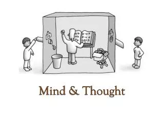Mind &amp; Thought