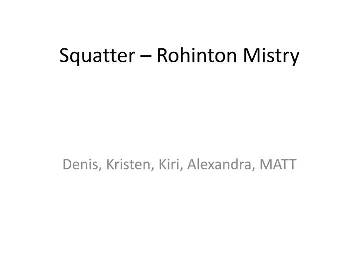 squatter rohinton mistry
