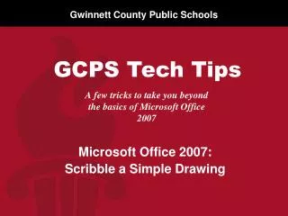 A few tricks to take you beyond the basics of Microsoft Office 2007