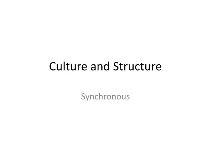 culture and structure