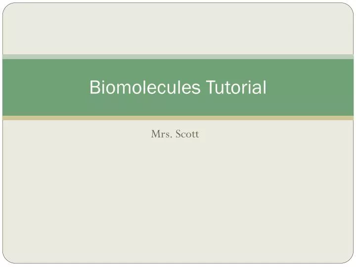 biomolecules tutorial