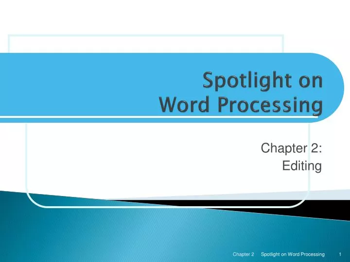 spotlight on word processing