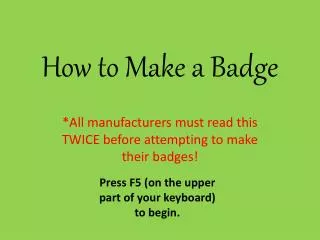 How to Make a Badge