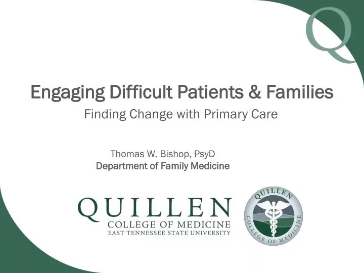 engaging difficult patients families
