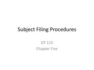 Subject Filing Procedures