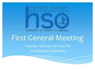 First General Meeting