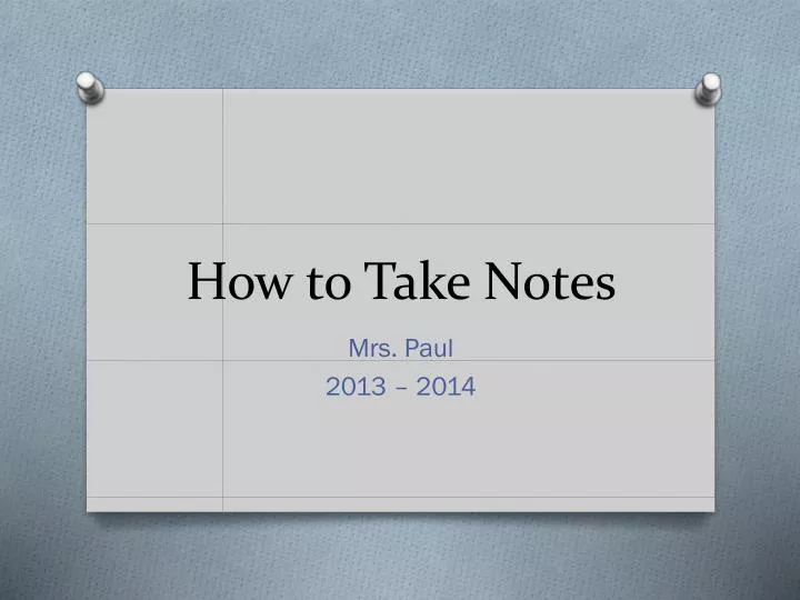 how to take n otes