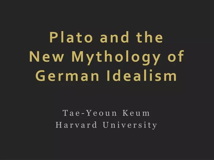 plato and the new mythology of german idealism