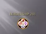 LEADERSHIP 201