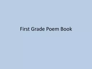 First Grade Poem Book