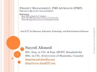 Project Management, PMI Approach (PMP) Project Quality management