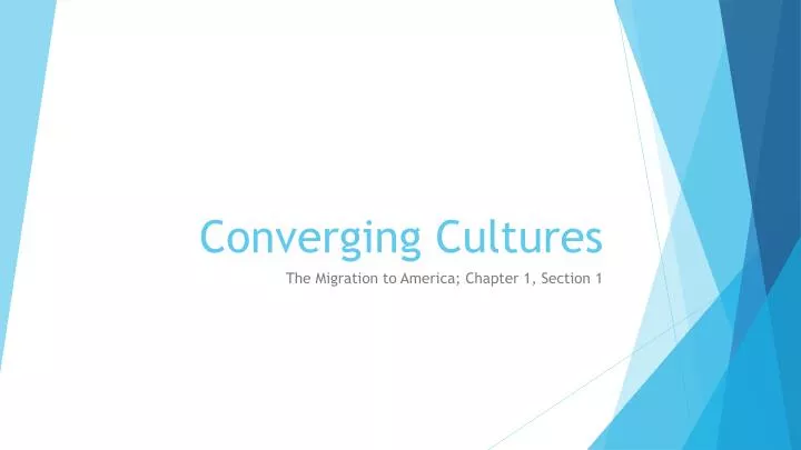 converging cultures