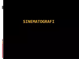 Sinematografi