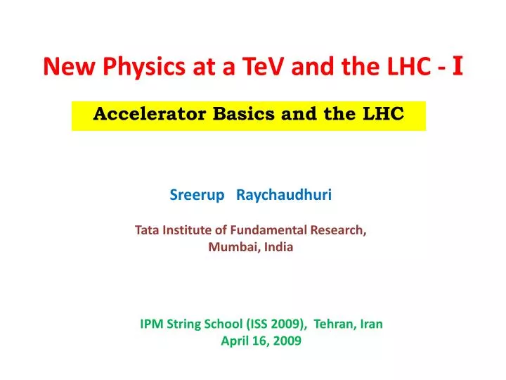 new physics at a tev and the lhc i