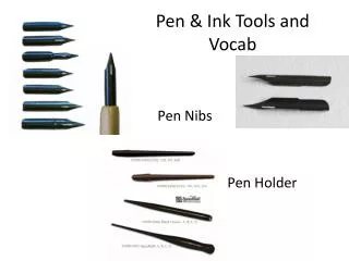 Pen &amp; Ink Tools and Vocab