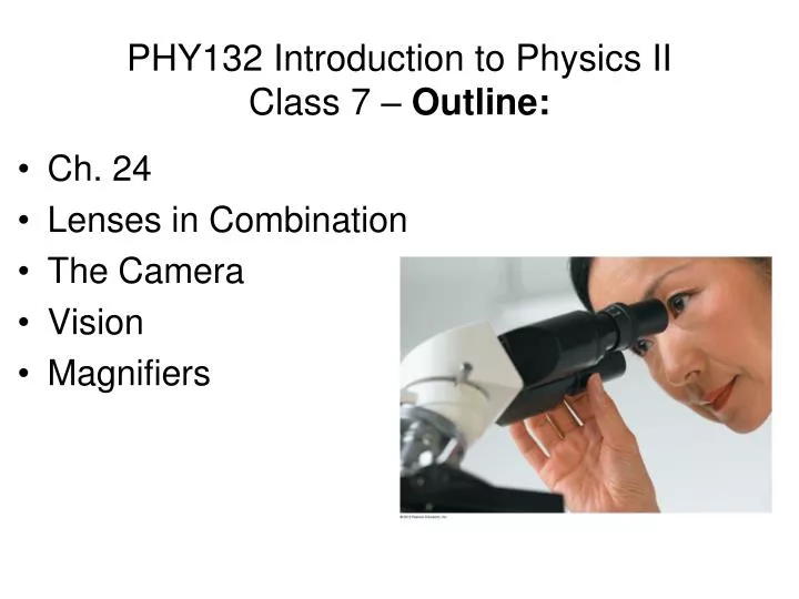 phy132 introduction to physics ii class 7 outline