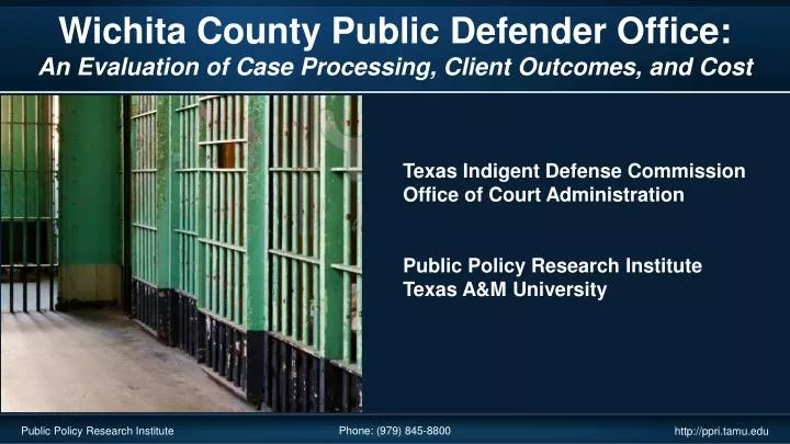 wichita county public defender office an evaluation of case processing client outcomes and cost