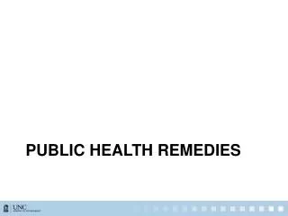 Public health remedies
