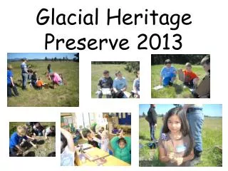 Glacial Heritage Preserve 2013