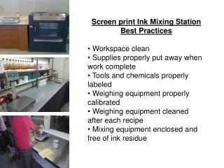 Screen print Ink Mixing Station Best Practices Workspace clean