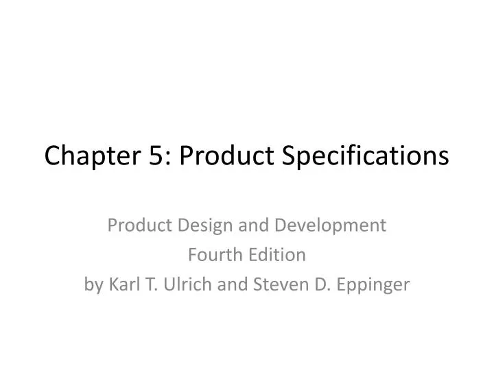 chapter 5 product specifications