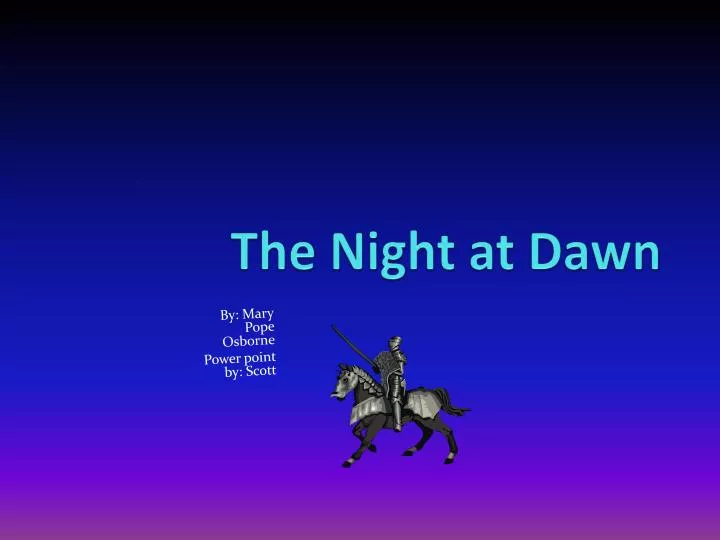 the night at dawn