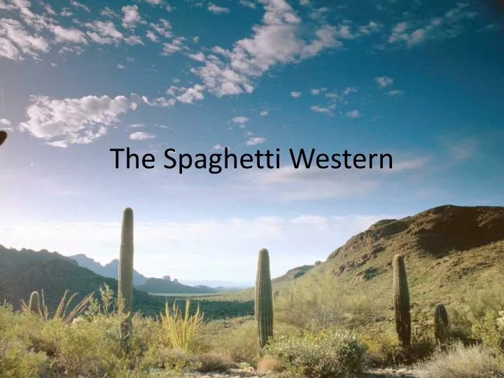 the spaghetti western