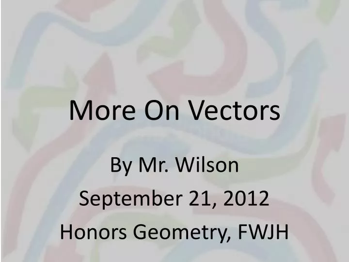 more on vectors