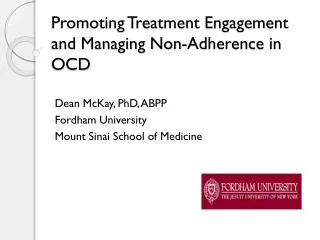 Promoting Treatment Engagement and Managing Non-Adherence in OCD