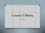 Course COM1165 - slide 1