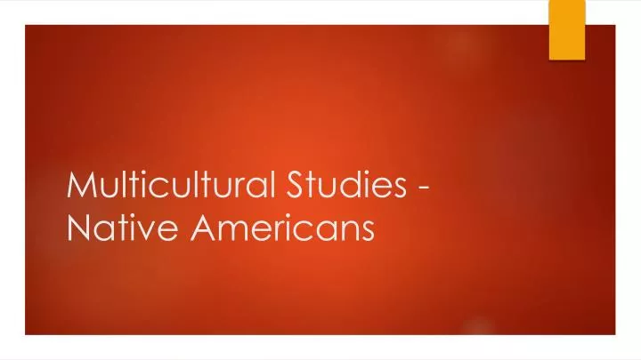 multicultural studies native americans