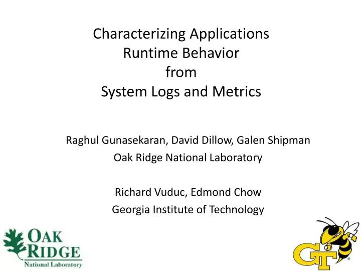 characterizing applications runtime behavior from system logs and metrics