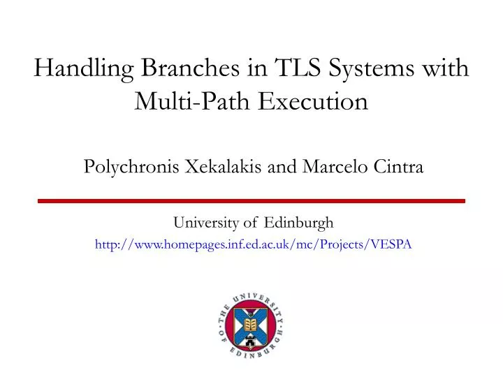 handling branches in tls systems with multi path execution