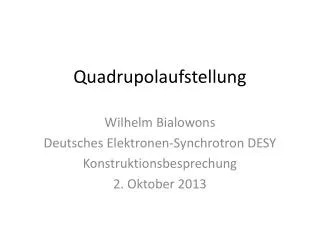 quadrupolaufstellung