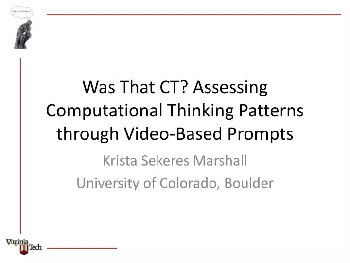 was that ct assessing computational thinking patterns through video based prompts
