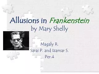 Allusions in Frankenstein by Mary Shelly