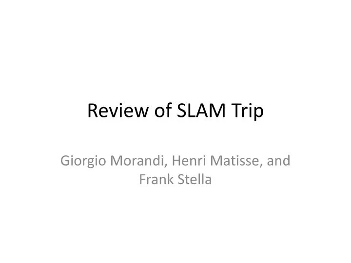 review of slam trip