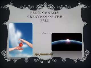 From genesis: Creation of the fall