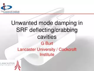 Unwanted mode damping in SRF deflecting/crabbing cavities